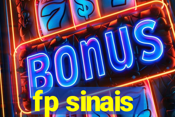 fp sinais